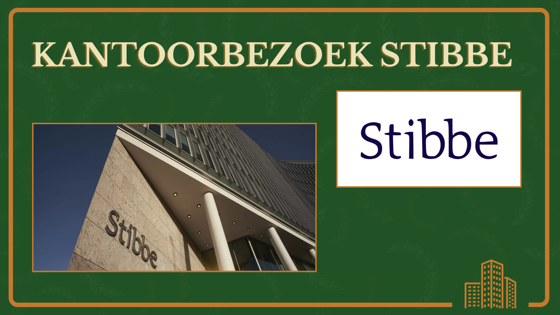 Kantoorbezoek Stibbe