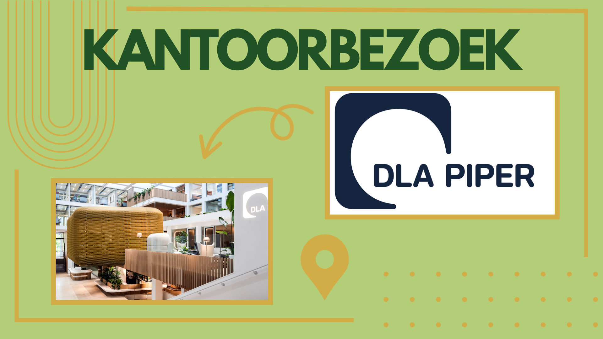 Kantoorbezoek DLA Piper