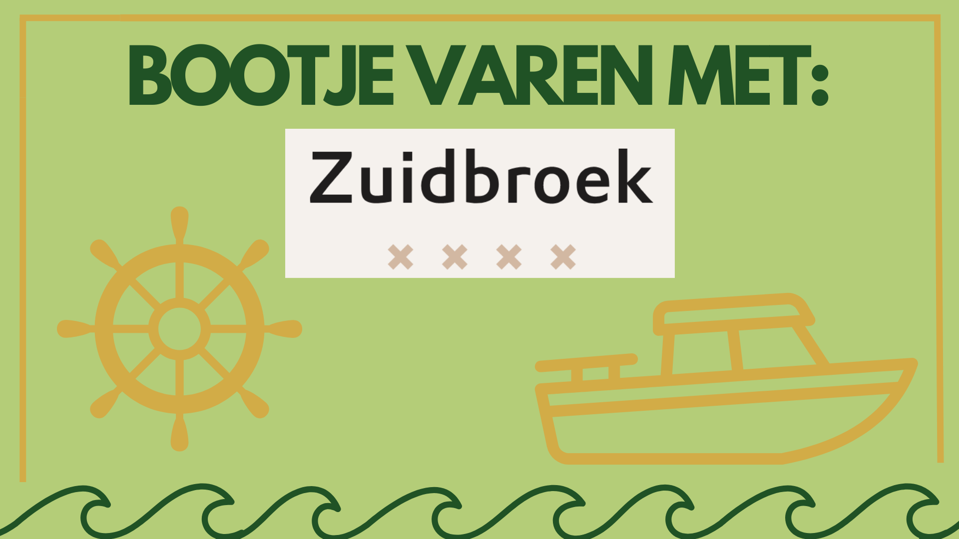 Bootje varen met Zuidbroek
