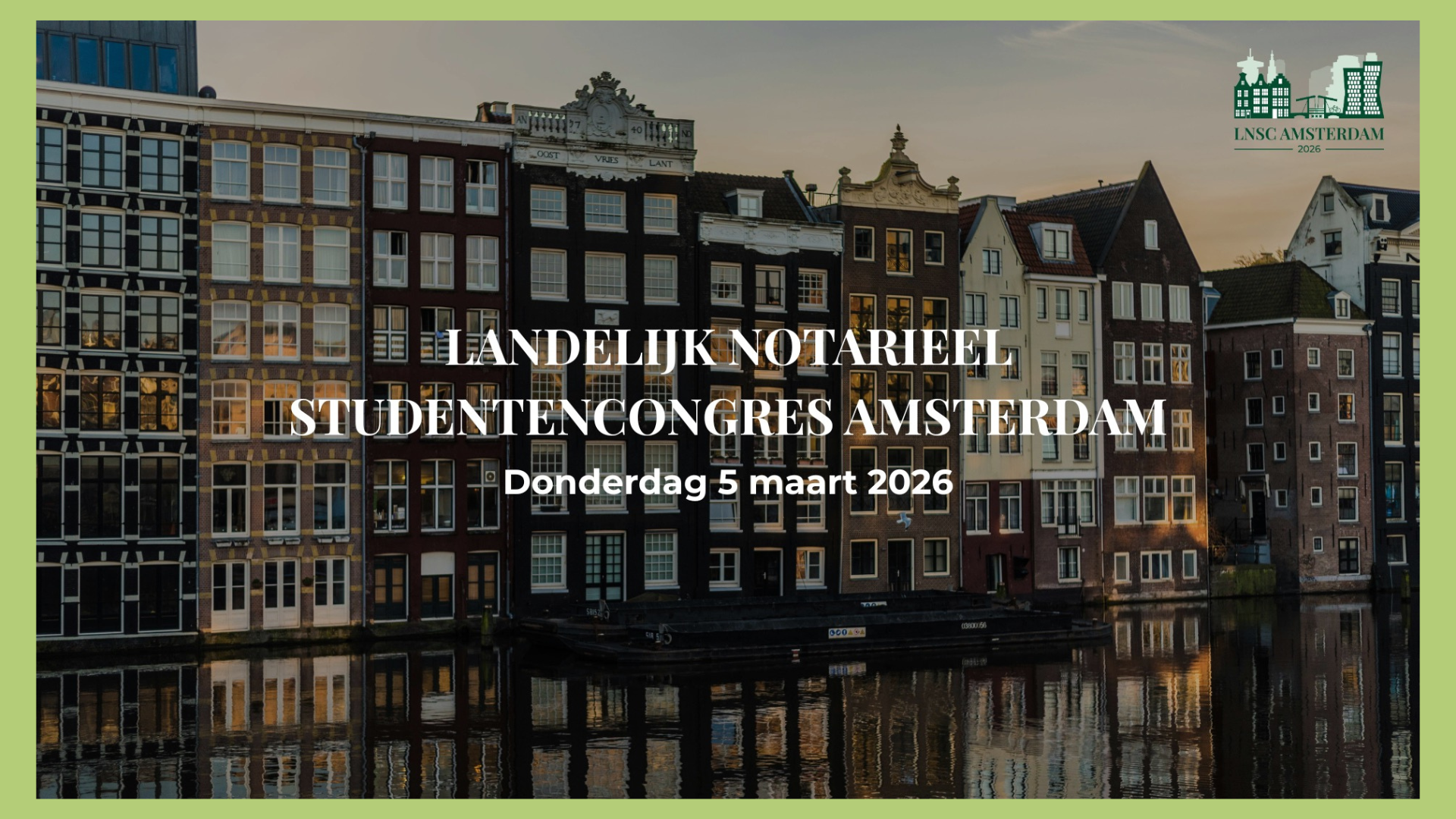 Landelijk Notarieel Studenten Congres (LNSC)