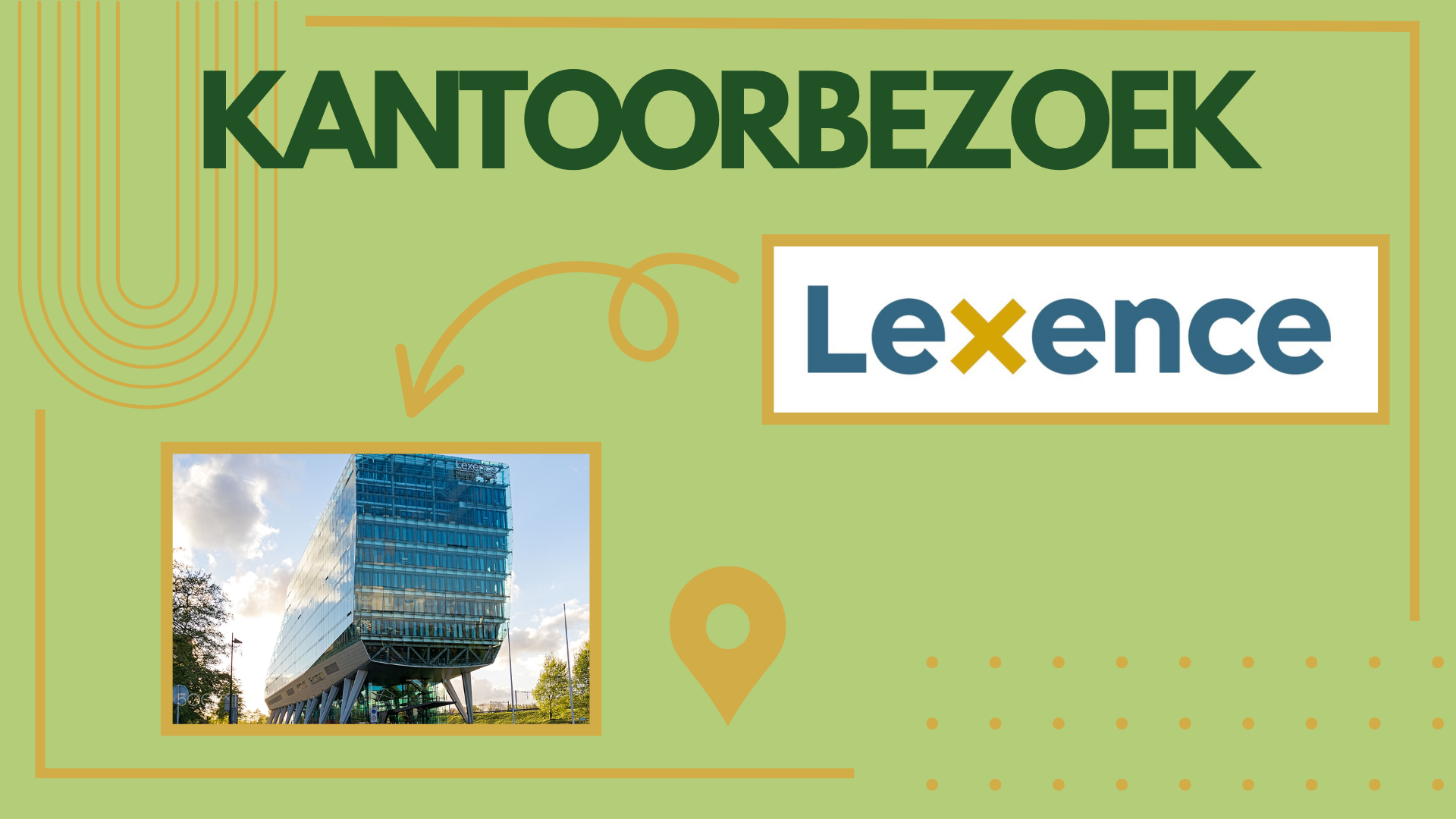 Kantoorbezoek Lexence